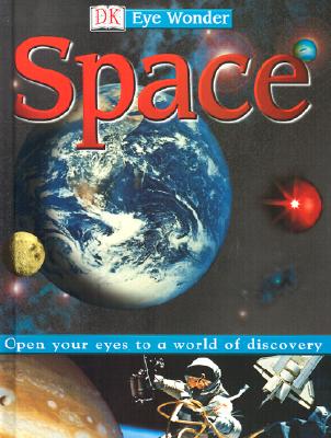 Eye Wonder: Space (Eye Wonder)