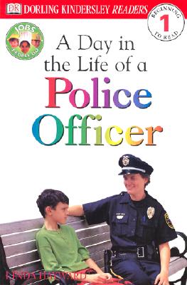 Image for A Day in a Life of a Police Officer (Level 1: Beginning to Read)