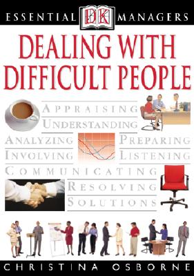 Dealing with Difficult People