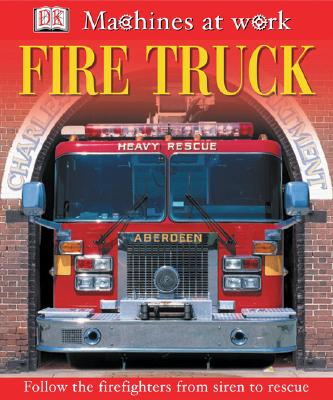 Image for Fire Truck (Machines at Work)