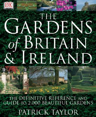 Image for The Gardens Of Britain & Ireland The Gardens Of Britain & Ireland