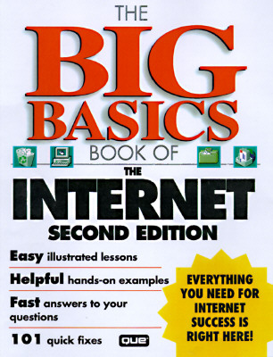 The Big Basics Book of the Internet; The Big Basics Book of the Internet