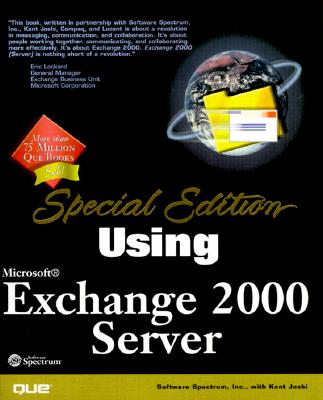 Special Edition Using Microsoft Exhange 2000 Server