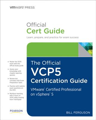 The Official Vcp5 Study Guide (VMware Press Certification)