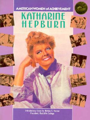 Katharine Hepburn (American Women of Achievement)