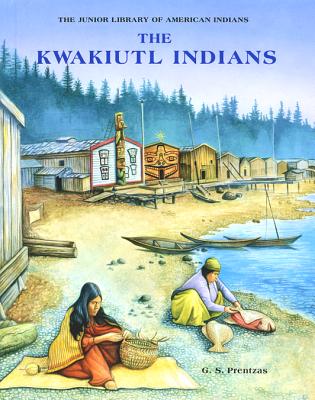 The Kwakiutl Indians (Junior Library of American Indians)