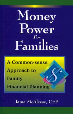 Money Power for Families (Money Power/Tama McAleese)