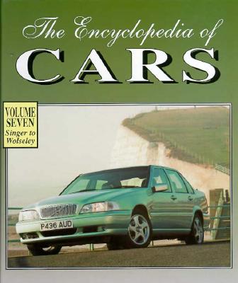 From Singer to Wolsley (The Encyclopedia of Cars, 7)