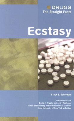 Ecstasy (Drugs: The Straight Facts)