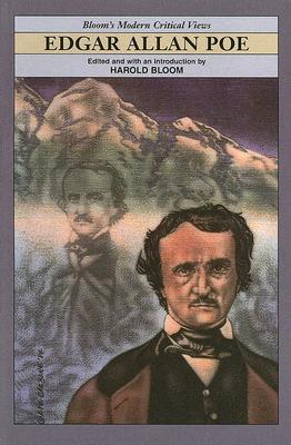 Edgar Allan Poe (Modern Critical Views)