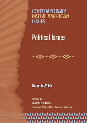 Political Issues (Contemporary Native American Issues)