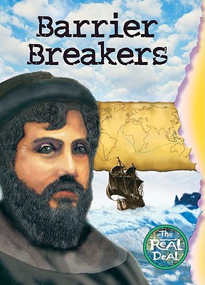 Barrier Breakers (The Real Deal)
