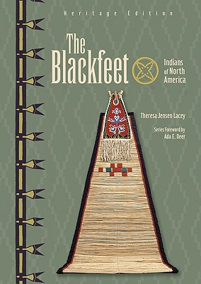 The Blackfeet (Indians of North America)