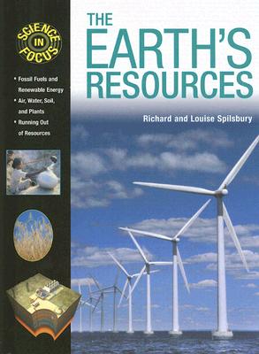 The Earth's Resources (Science in Focus)