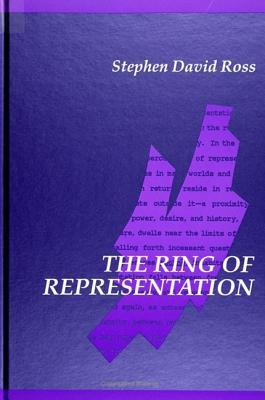 The Ring of Representation (Contemporary Contin Philosophy)