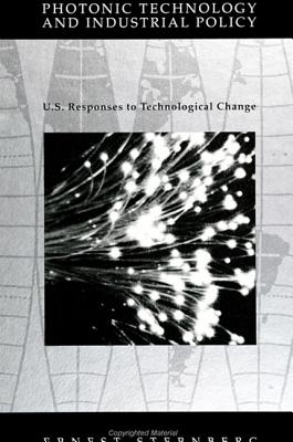 Photonic Technology and Industrial Policy: U.S. Responses to Technological Change