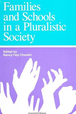 Families and Schools in a Pluralistic Society (Family Systems Life Cycle (Dis)