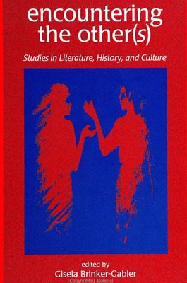 Encountering the Other(s): Studies in Literature, History, and Culture