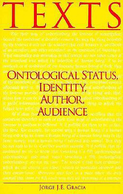 Texts: Ontological Status, Identity, Author, Audience (S U N Y Series in Philosophy)