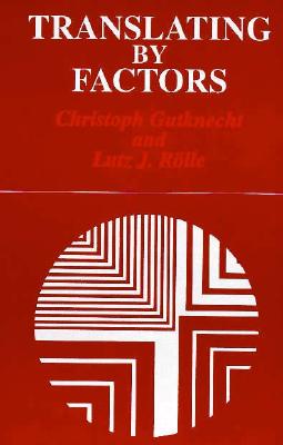 Translating by Factors (Suny Series in Linguistics)