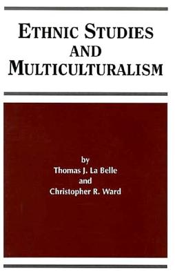 Ethnic Studies and Multiculturalism (SUNY Series, Frontiers in Education)