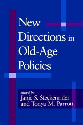 New Directions in Old-Age Policies