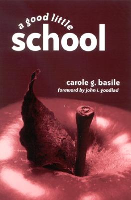 A Good Little School