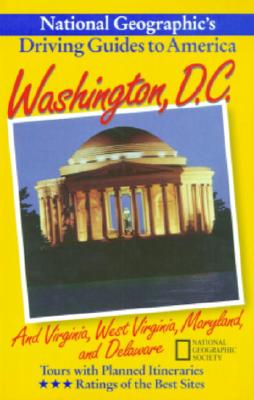 National Geographic Driving Guide to america, Washington DC