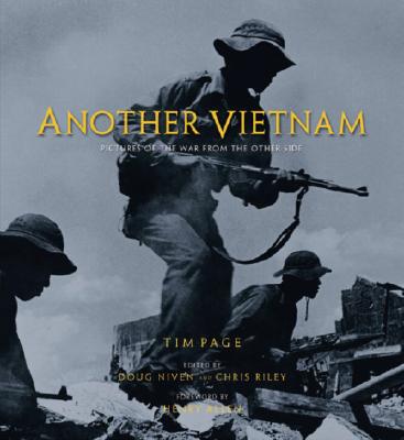 Another Vietnam: Pictures of the War from the Other Side [INSCRIBED]