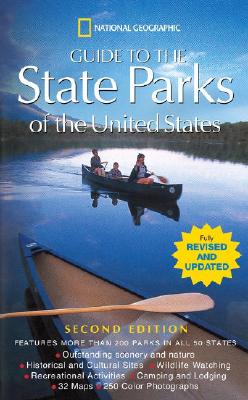 Image for National Geographic Guide to the State Parks of the United States; 2nd Edition (National Geographic's Guide to the State Parks of the United States)
