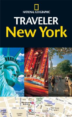Image for The National Geographic Traveler: New York The National Geographic Traveler: New York