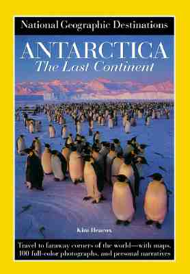 Antarctica The Last Continent