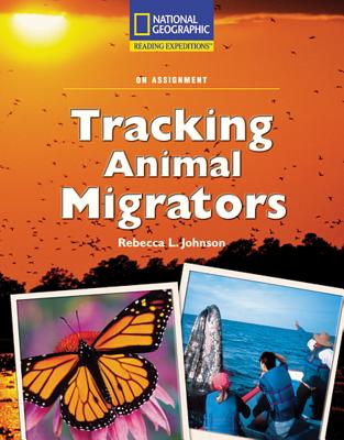 Reading Expeditionstracking Animal Migrators Tracking Animal Migrators