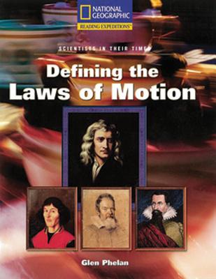 Defining the Laws of Motion (Reading Expeditions)