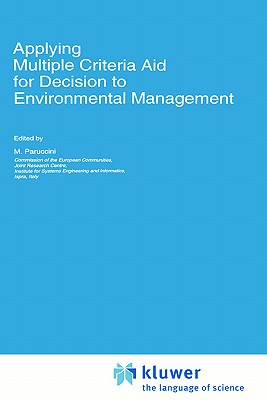 Applying Multiple Criteria Aid for Decision to Environmental Management