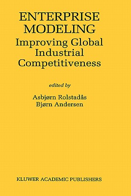 Enterprise Modeling Improving Global Industrial Competitiveness