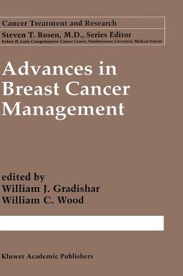 Advances in Breast Cancer Management [Cancer Treatment and Research 103]