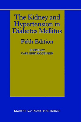 The Kidney and Hypertension in Diabetes Mellitus