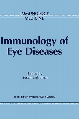 Immunology of Eye Diseases (Immunology and Medicine, 13)