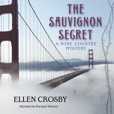 Image for The Sauvignon Secret (Wine Country Mysteries (Audio))