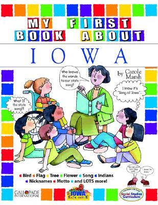 Image for My First Book About Iowa! (Iowa Experience) My First Book About Iowa! (Iowa Experience)