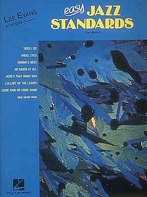Image for Easy Jazz Standards: Lee Evans Arranges Easy Jazz Standards: Lee Evans Arranges