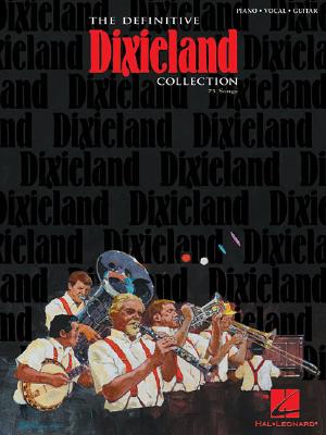 The Definitive Dixieland Collection