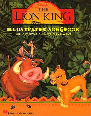 Disney's The Lion King Illustrated Songbook (Walt Disney Pictures Presents)