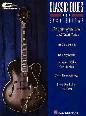 Classic Blues for Easy Guitar