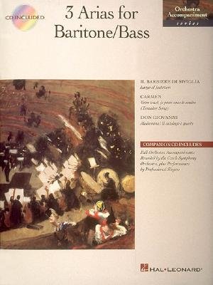 Image for 3 Arias for Baritone/Bass: Orchestra Accompaniment Series 3 Arias for Baritone/Bass: Orchestra Accompaniment Series