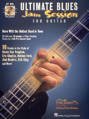 Image for Ultimate Blues Jam Session for Guitar: Total Accuracy Play-Along Tracks Ultimate Blues Jam Session for Guitar: Total Accuracy Play-Along Tracks