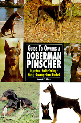 Image for Guide to Owning a Doberman Pinscher Guide to Owning a Doberman Pinscher
