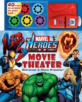 Marvel Heroes Movie Theater Storybook [With Movie Projector, 5 Picture Disks]