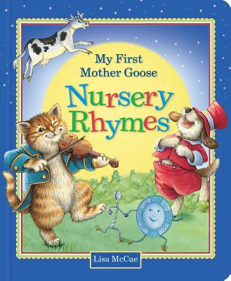 Image for My First Mother Goose Nursery Rhymes My First Mother Goose Nursery Rhymes
